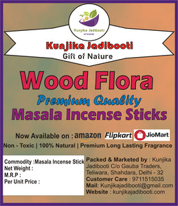 Kunjika Jadibooti Wood Flora Premium Natural Masala Incense Sticks Natural Wooden Fragrance Agarbatti Nagchampa 100% Natural Fragrances - 200 Gms