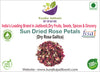 Kunjika Jadibooti Sun Dried Rose Petals - Dry Rosa Gallica - 100% Edible for Food - Dried Rose Petals - 100 Gm