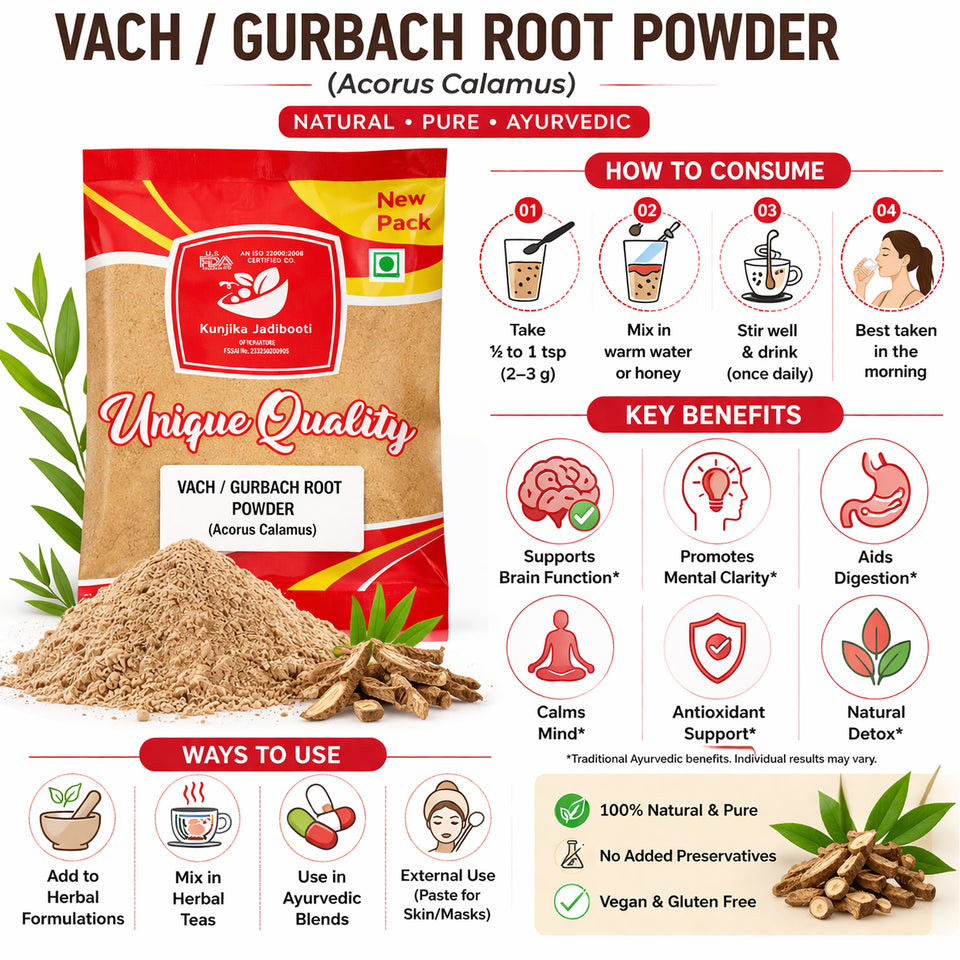 Kunjika Jadibooti Vacha Powder - Vasambu - Gurbach - Sweet Flag - Acrous Calamus - Gudbach Powder- 100 gm