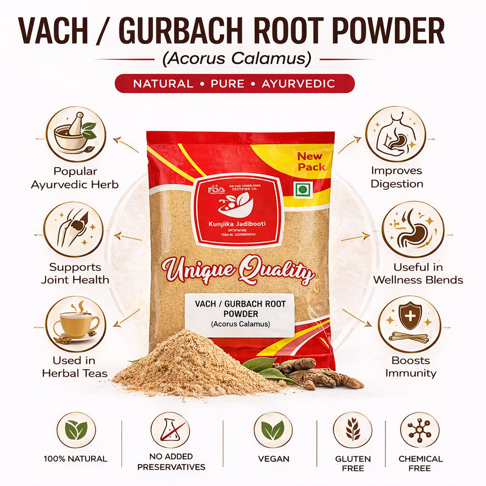 Kunjika Jadibooti Vacha Powder - Vasambu - Gurbach - Sweet Flag - Acrous Calamus - Gudbach Powder- 100 gm