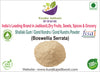 Kunjika Jadibooti Gond Kondru Powder - Shallaki Gum - Boswellia Serrata Gum Powder - 100 gm